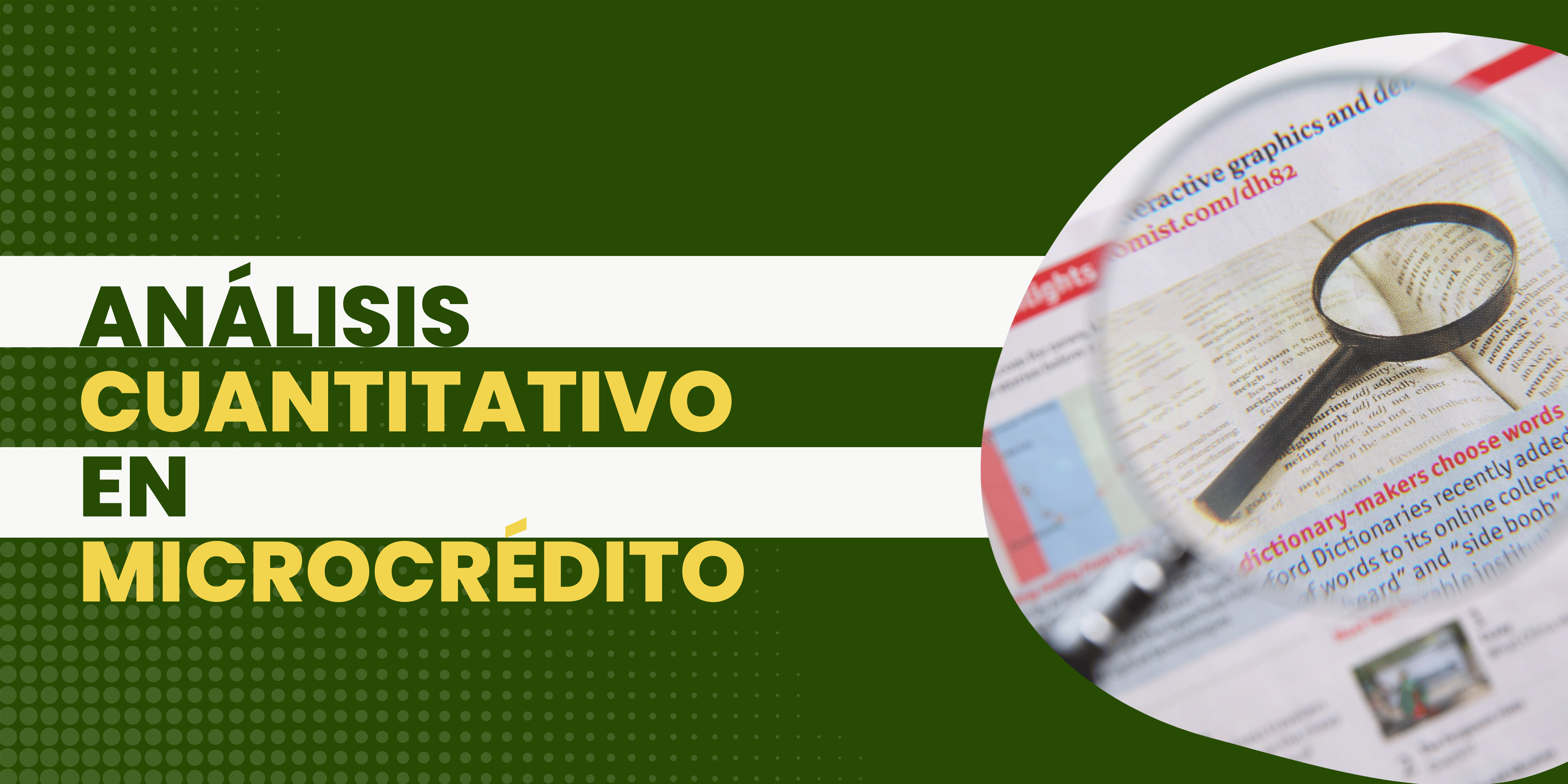 Análisis Cuantitativo en Microcrédito